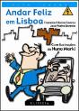 Andar Feliz em Lisboa - Preview
