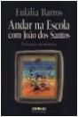Andar na Escola com João dos Santos  - Preview