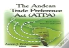 Andean Trade Preference Act (Atpa)
