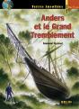 Anders Et Le Grand Tremblement - Preview