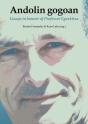 Andolin Gogoan. Essays In Honour Of Professor Eguzkitza - Preview