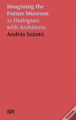 Capa do artigo Andras Szanto: Imagining The Future Museum