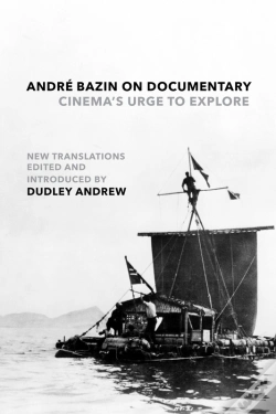 Capa do artigo André Bazin On Documentary