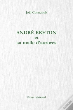 Capa do artigo André Breton Et Sa Malle D'Aurores
