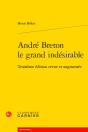 André Breton Le Grand Indésirable (3e Édition) - Preview