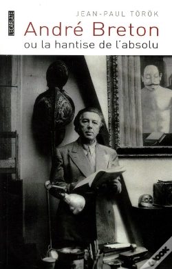 Capa do artigo André Breton Ou La Hantise De L'Absolu