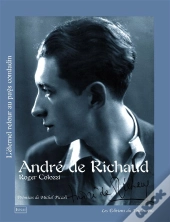 André De Richaud Ou L'Éternel Retour Au Pays Comtadin