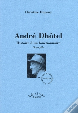 Capa do artigo Andre Dhôtel ; Histoire D'Un Fonctionnaire