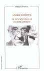 Andre Dhotel ; Ou Les Merveilles Du Romanesque - Preview