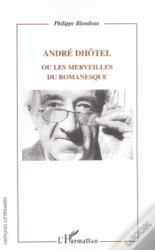 Capa do artigo Andre Dhotel ; Ou Les Merveilles Du Romanesque