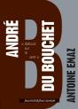 Andre Du Bouchet - Preview
