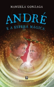 Capa do artigo André e a Esfera Mágica