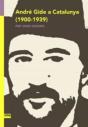Andre Gide A Catalunya 1900 1939 - Preview