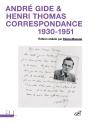 André Gide & Henri Thomas : Correspondance, 1930-1951 - Preview