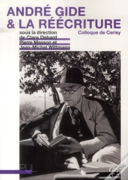 Capa do artigo Andre Gide & La Reecriture - Colloque De Cerisy