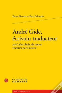 Capa do artigo André Gide, Écrivain Traducteur ; Textes Traduits Par L'Auteur