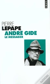 Andre Gide ; Le Messager ; Biographie