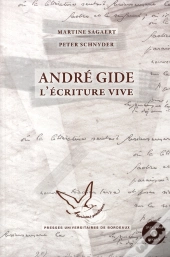 André Gide ; L'Écriture Vive