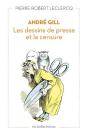 André Gill, Les Dessins De Presse Et La Censure - Preview