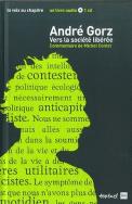 André Gorz Vers La Société Libérée