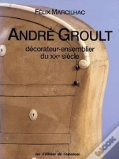 Andre Groult (1884-1966 ) ; Decorateur-Ensemblier Du Xxeme Siecle