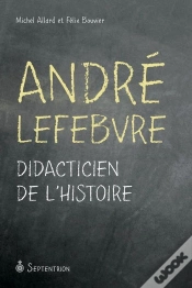 Capa do artigo André Lefebvre ; Didacticien De L