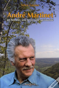 Capa do artigo Andre Martinet, Un Homme, Une Terre, Une Spiritualité