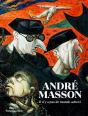 Andre Masson. Il N'Y A Pas De Monde Acheve - Preview