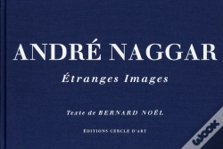Capa do artigo Andre Naggar, Etranges Images