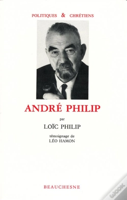 Capa do artigo André Philip ; Témoignage De Léon Hamon