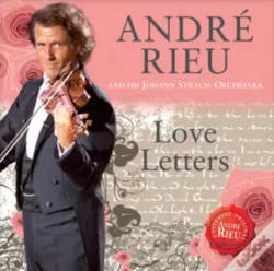 Andre Rieu: Love Letters - CD