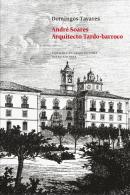 André Soares - Arquitecto Tardo-barroco
