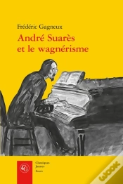 Capa do artigo Andre Suares Et Le Wagnerisme