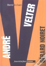 Capa do artigo Andre Velter ; Ouvrir Le Chant