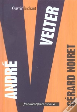 Capa do artigo Andre Velter ; Ouvrir Le Chant