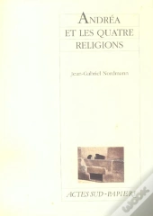 Andrea Et Les Quatre Religions