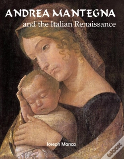 Capa do artigo Andrea Mantegna And The Italian Renaissance