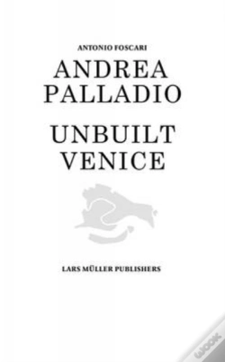 Capa do artigo Andrea Palladio - Unbuilt Venice