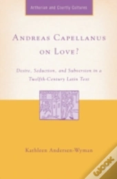 Andreas Capellanus On Love?