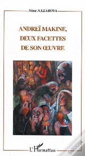 Andrei Makine, Deux  Facettes De Son Oeuvre