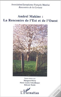 Capa do artigo Andrei Makine : La Rencontre De L'Est Et De L'Ouest