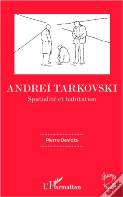 Capa do artigo Andrei Tarkovski (Devidts) Spatialite Et Habitation