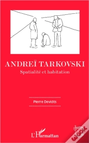 Capa do artigo Andrei Tarkovski (Devidts) Spatialite Et Habitation