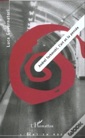 Andreï Tarkovski ; L'Art Et La Pensée
