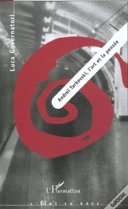 Capa do artigo Andreï Tarkovski ; L'Art Et La Pensée