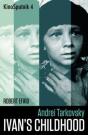 Andrei Tarkovsky: 'Ivan'S Childhood' - Preview
