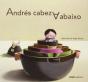 Andrés Cabeza Abaixo - Preview