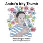 Andre'S Icky Thumb - Preview