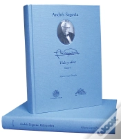 Capa do artigo Andrés Segovia: Vida Y Obra (2 Tomos)