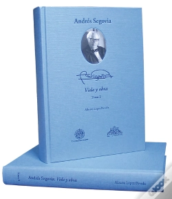 Capa do artigo Andrés Segovia: Vida Y Obra (2 Tomos)